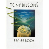 Tony Bilson's Recipe Book