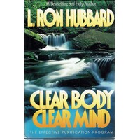 Clear Body, Clear Mind