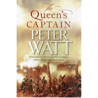 The Queen's Captain. Colonial Series Book 3