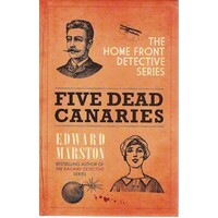 Five Dead Canaries