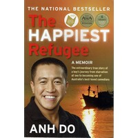 The Happiest Refugee. A Memoir