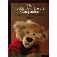 The Teddy Bear Lover's Companion