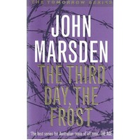 The Third Day, The Frost. The Tomorrow Series