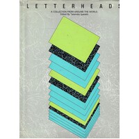Letterheads. A Collection From Around The World