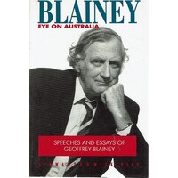 Blainey. Eye On Australia
