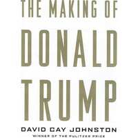 The Making Of Donald Trump