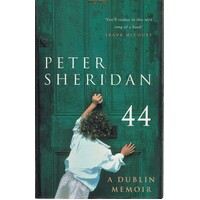 44. A Dublin Memoir
