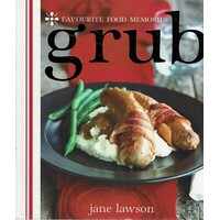 Grub. Favourite Food Memories