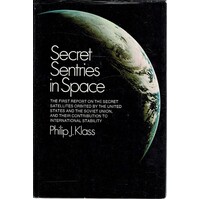 Secret Sentries In Space