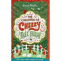 The Children Of Cherry Tree Farm