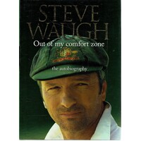 Out Of My Comfort Zone. The Autobiography.