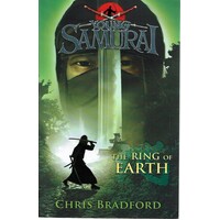 The Ring Of Earth (Young Samurai, Book 4)