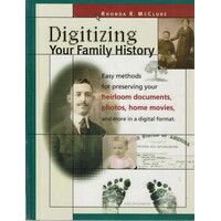 Digitizing Your Family History