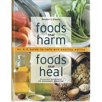 Foods That Harm Foods That Heal