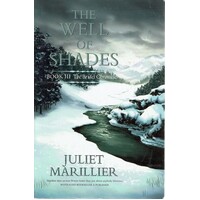 The Well Of Shades. Book Three. The Bridei Chronicles