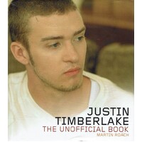 Justin Timberlake. The Unofficial Book
