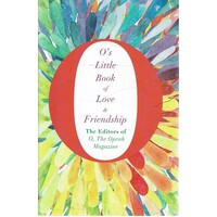 O's Little Book Of Love And Friendship