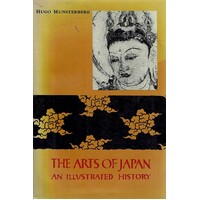 The Arts Of Japan. An Illustrated History