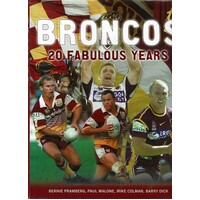 Broncos. 20 Fabulous Years