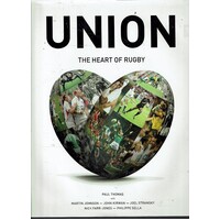Union. The Heart Of Rugby