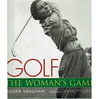 Golf. The Woman's Game