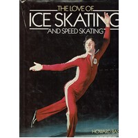 The Love Of Ice Skating And Speed Skating
