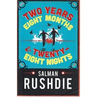 Two Years Eight Months And Twenty-Eight Nights