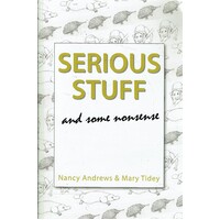 Serious Stuff And Some Nonsense