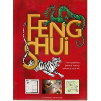 Feng Shui. The Traditional Way To Enhance Your Life