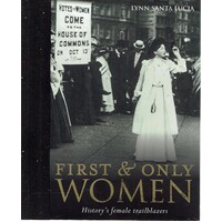 First And Only Women. History'S Female Trailblazers