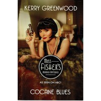 Cocaine Blues. Phryne Fisher's Murder Mysteries 1