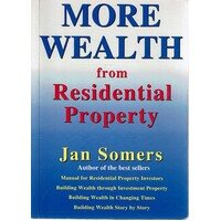 More Wealth From Residential Property
