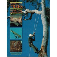 Australian Trees. Their Care and Repair