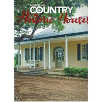 Australian Country. Historic Houses