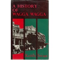 A History Of Wagga Wagga