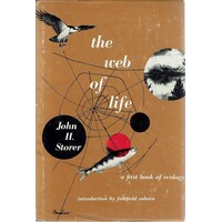 The Web Of Life. A First Book Of Ecology