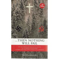 Then Nothing Will Fail
