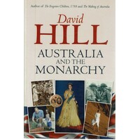 Australia And The Monarchy