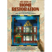 The Book Of Home Restoration