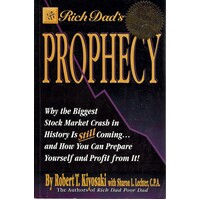 Rich Dad's Prophecy