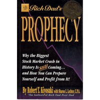 Rich Dad's Prophecy