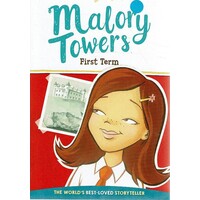 Malory Towers. First Term