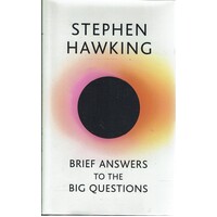 Brief Answers To The Big Questions