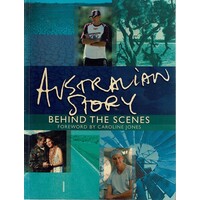 Australian Story. Behind The Scenes