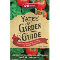 Yates Garden Guide. Celebrating 125 Years Of Yates In Australia