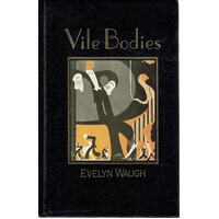 Vile Bodies