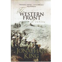 The Western Front Diaries. The Anzacs Own Story, Battle By Battle