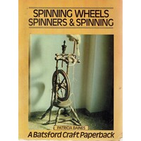 Spinning Wheels, Spinners And Spinning