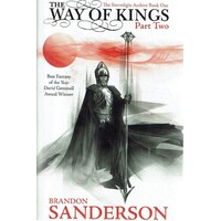 The Way Of Kings. Part Two