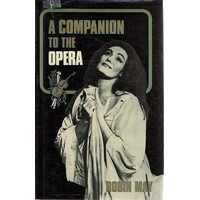 A Companion To The Opera